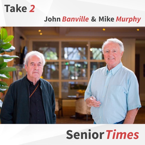 Take 2 - John Banville & Mike Murphy Episode 1