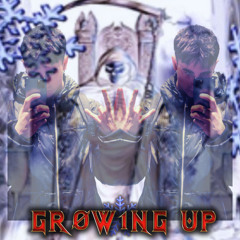 growing up
