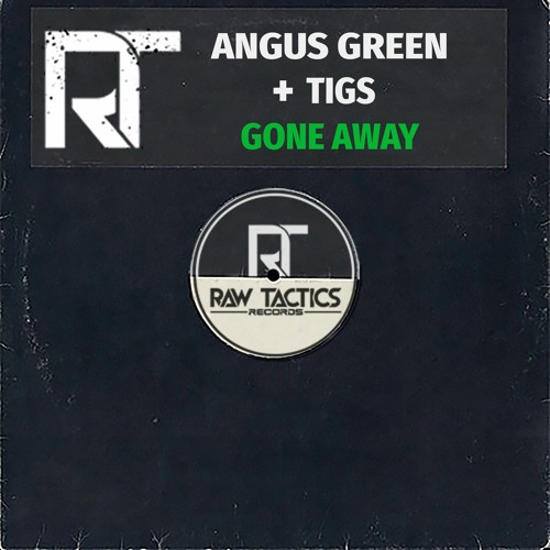 Angus Green & Tigs - Gone Away
