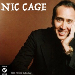 NIC CAGE(prod. PREMISE On The Beat)