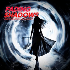 Black Domino & Scarlett - Fading Shadows [Audio Snippet][OUT NOW]