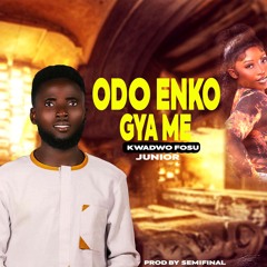 Odo Enko Gya Me