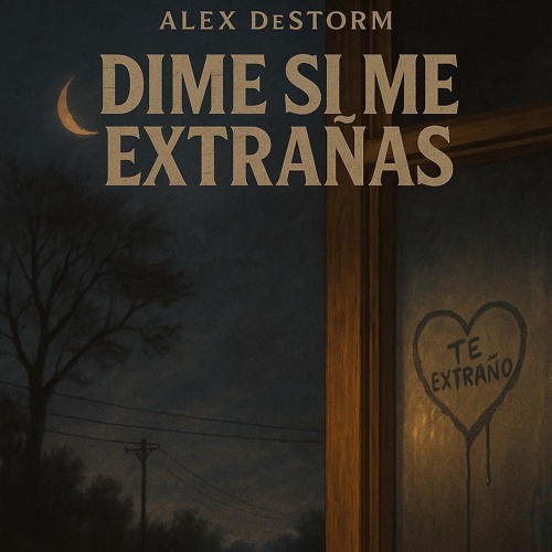 Dime Si Me Extrañas