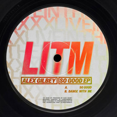 Alex Gilbey - Dance With Me