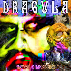 DRAGULA (FREAK MIX)