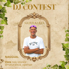 Naggual Live - Naturaleza dj contest