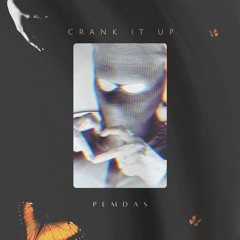 Crank it Up