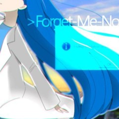 【cycc24】Forget-Me-Not