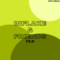 Inflake & Friends v1.0