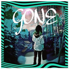 GONE - Faabric, Myztery Machyne