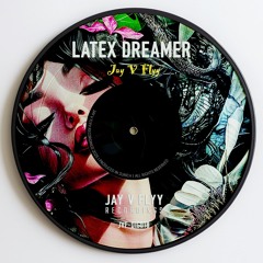 Latex Dreamer (Melodic Tech House) [FREE DOWNLOAD]