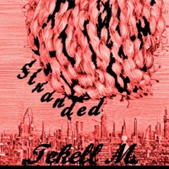 Stranded - Part One