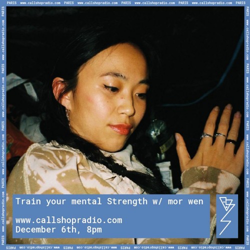 Train Your Mental Strength w/ Mor Wen 06.12.2022