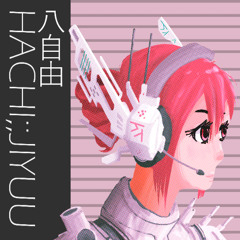 HACHI;;JIYUU