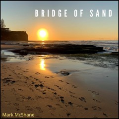 Bridge Of Sand (EP Mix)
