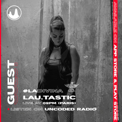 LA DIVINA Radioshow #EP300 - Lau.Tastic