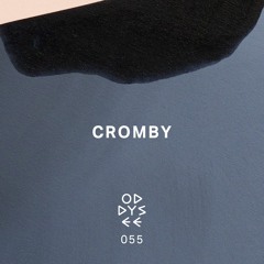 Oddysee 055 | 'High Fidelity' by Cromby