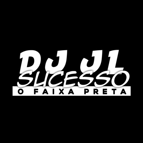 # CONEXÃO DOS FAIXA PRETA [ [ DJ JL SUCESSO , DJ VIRGUL , DJ WL DA VN ] ]