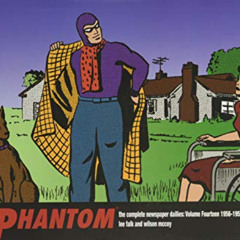 VIEW KINDLE 💛 THE PHANTOM the Complete Newspaper Dailies by Lee Falk and Wilson McCo