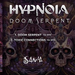 Hypnoia - Toxic Connections (Preview) Out On 01.11.24