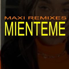 MIENTEME ( Mambo Remix) - TINI MARIA BECERRA (MAXI REMIXES) 2