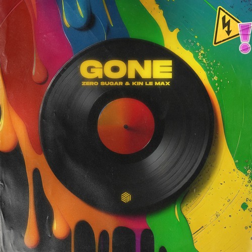ZERO SUGAR & Kin Le Max - Gone