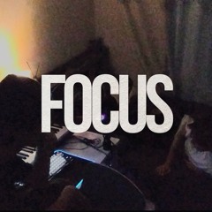 FOCUS (Prod. Coyblue)