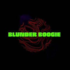 Blunder Boogie