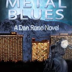 GET EBOOK 📤 Speed Metal Blues: A Hard-Boiled Crime Novel: Dan Reno Private Detective