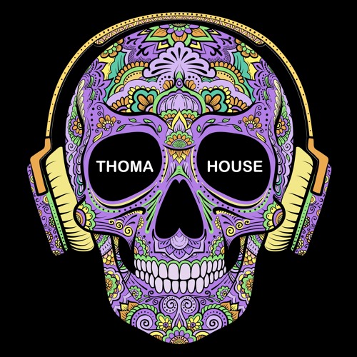 Thoma House D'js