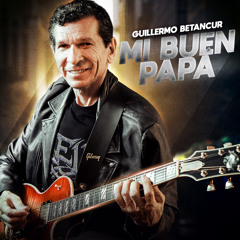 Mi Buen Papá