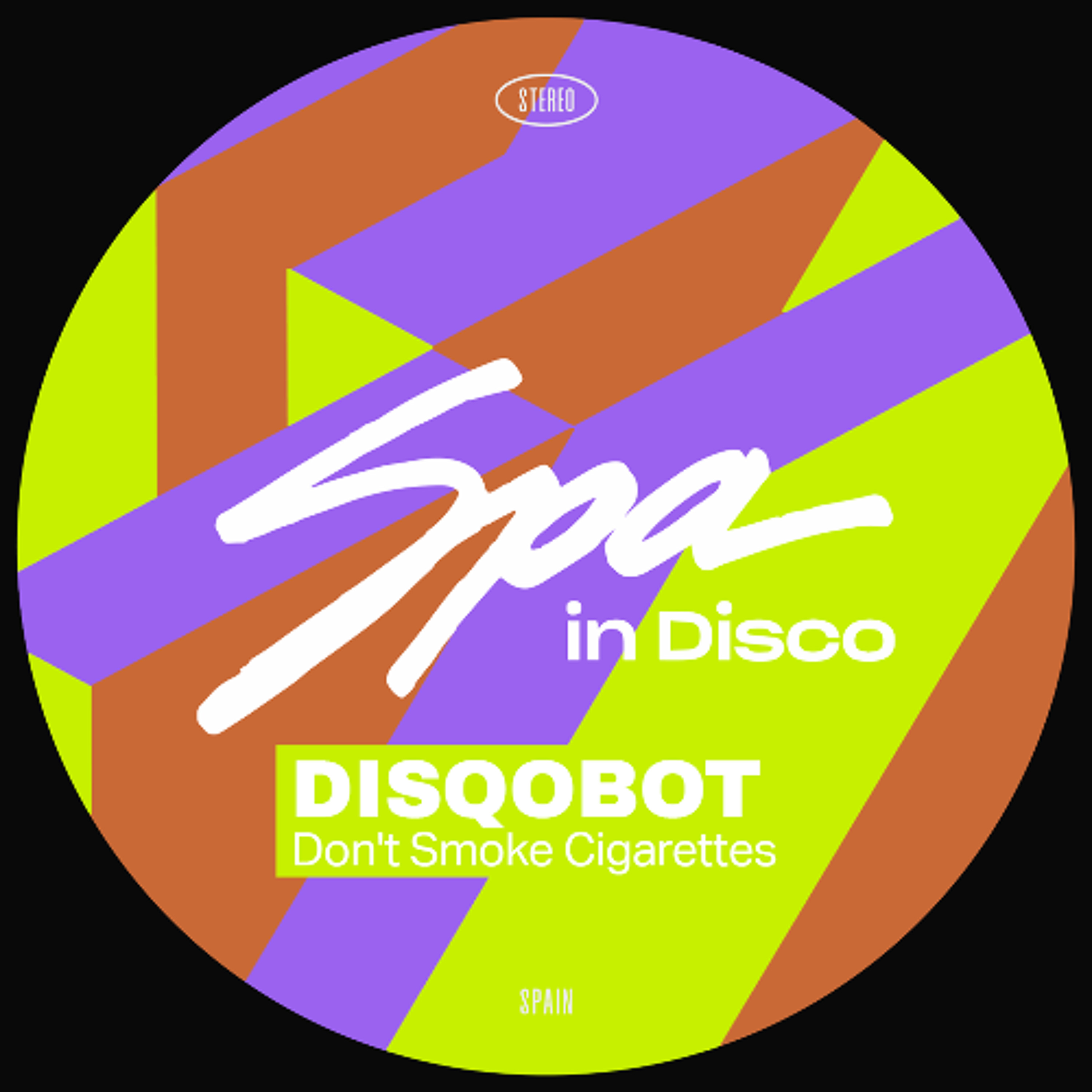 [SPA458] DISQOBOT - Don't Smoke Cigarettes episode artwork