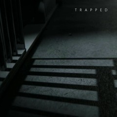 Trapped (Prod. by Chris Merrell)