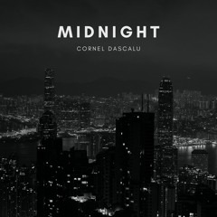 Cornel Dascalu - Midnight