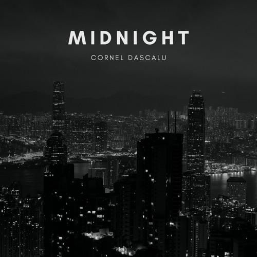 Cornel Dascalu - Midnight