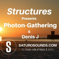 Structures September Guest Photon - Gathering