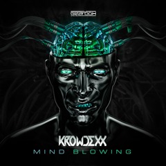 Krowdexx - Mind Blowing [GBD326]