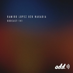 Oddcast 141 Nakadia B2b Ramiro Lopez