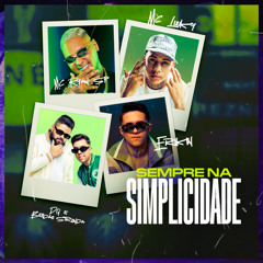 Sempre Na Simplicidade (Remix) [feat. MC RYAN SP]
