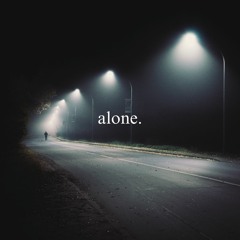 alone. (you not the same remix)