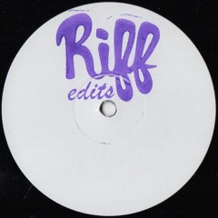 RIFF01 / Unknown Artist - Riff Edits Vol. 1