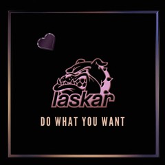 Do What You Want (feat. SMOKEFENT)