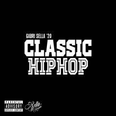 Classic HIPHOP - Gabri Sella Remix