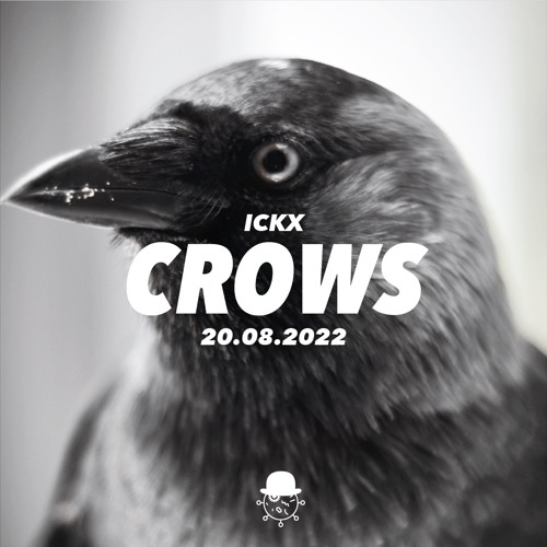 ICKX – Crows (Original Mix) // free download (HQ)