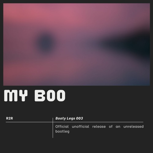 My Boo [Booty Legs 003]