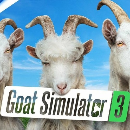 Stream Goat Simulator 3 How to Download and Install on PC from