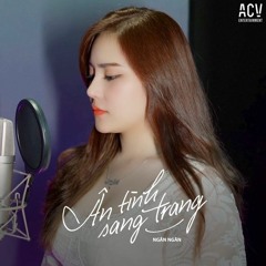 An Tinh Sang Trang - Ris Ft FinnT Remix
