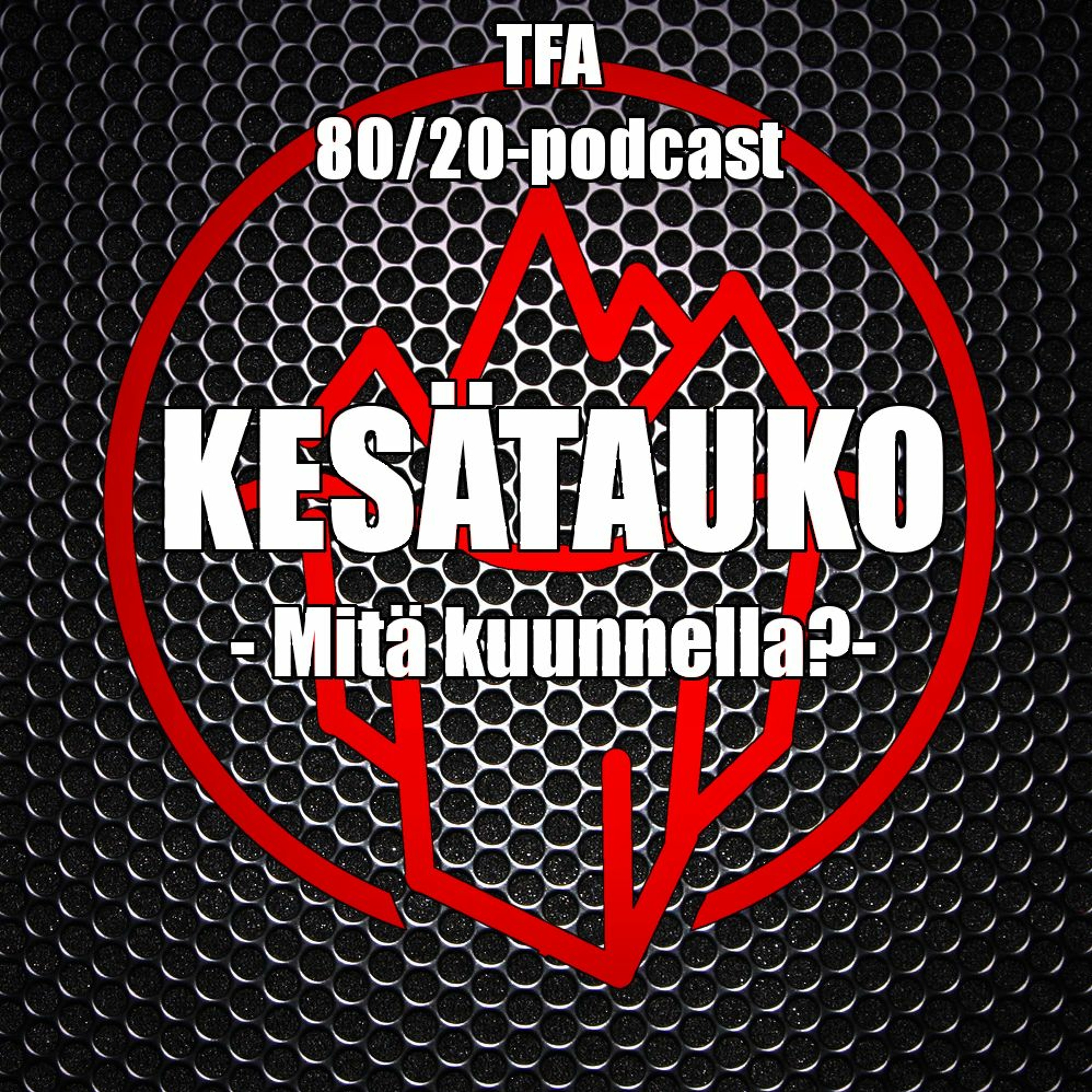 128. Kesätauko..mitä kuunnella?