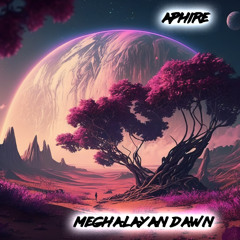 Meghalayan Dawn