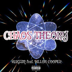 CHAOS THEORY (FEAT. DILLON COOPER)